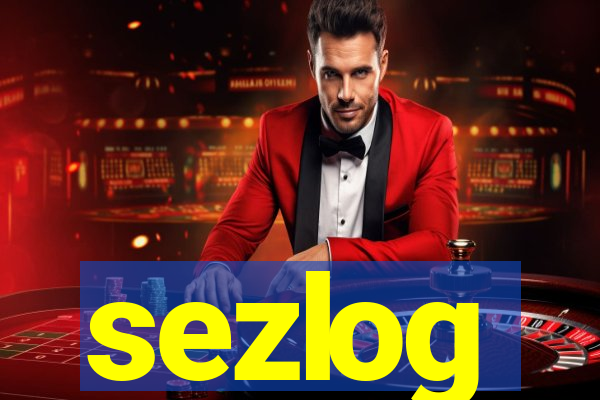 sezlog