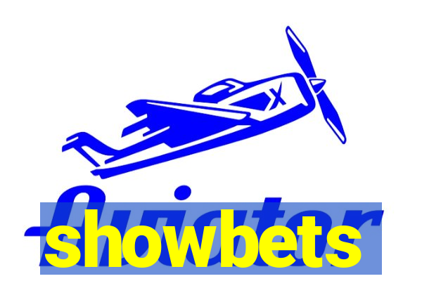 showbets