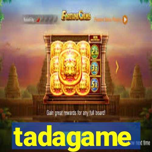 tadagame