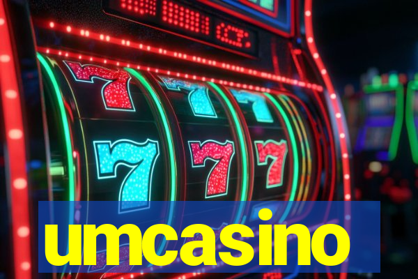 umcasino